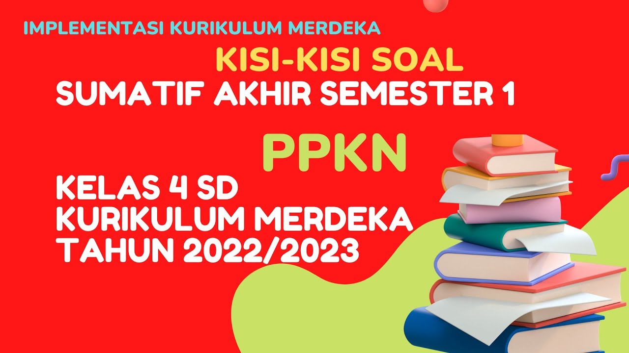 kisi kisi soal sd kelas 4 semester 1