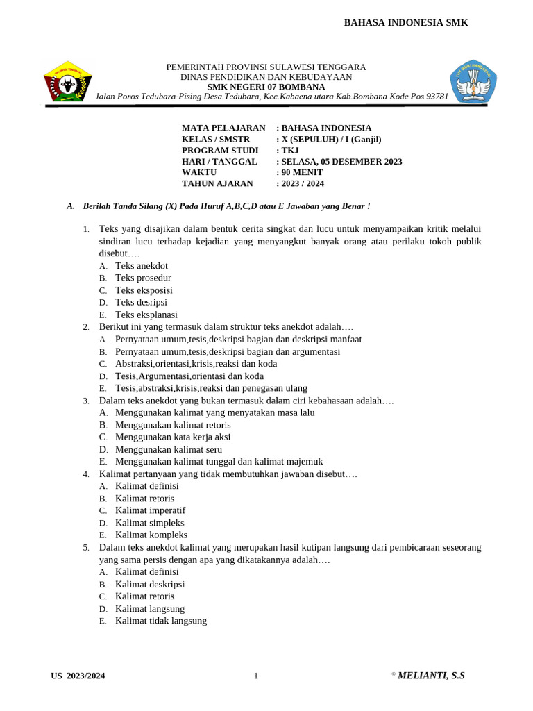 Rahasia Nilai Sempurna: Kumpulan Soal Bahasa Indonesia SMK Kelas X Semester 1 Beserta Jawaban Rahasia Nilai Sempurna: Kumpulan Soal Bahasa Indonesia SMK Kelas X Semester 1 Beserta Jawaban